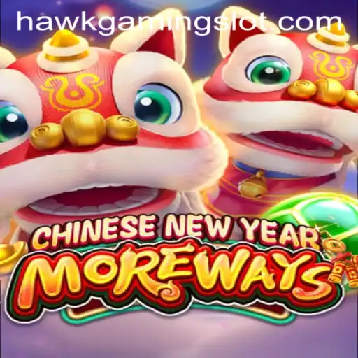 An In-Depth Look at CHINESENEWYEARMOREWAYS: A HawkGaming Creation