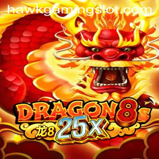 Discovering Dragon8s25x: An In-Depth Look into the Latest Gaming Sensation by HawkGaming