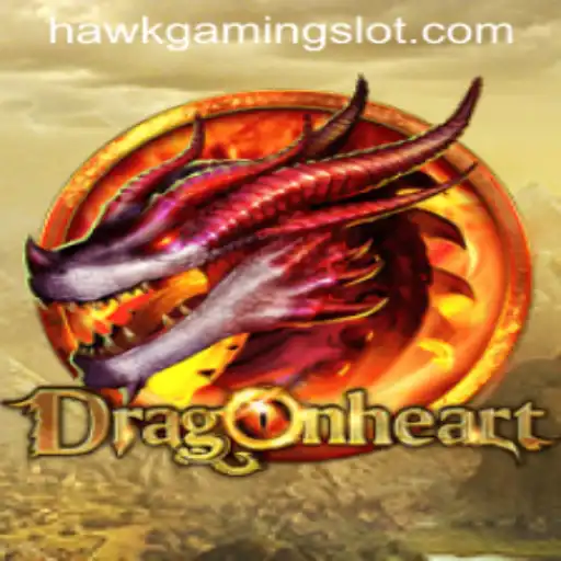 DragonHeart and the Rise of HawkGaming: A Mystical Adventure Awaits