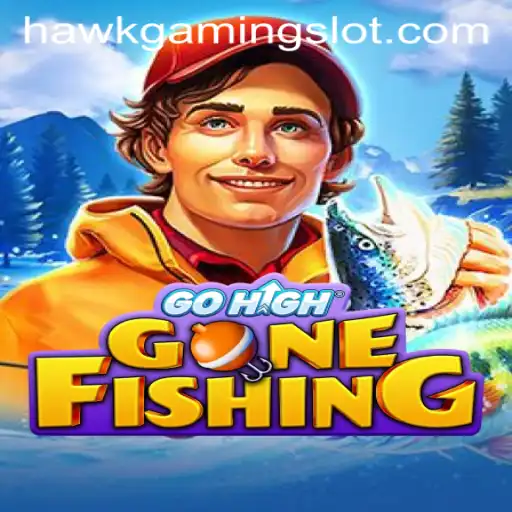 Discover the Thrills of GoHighGoneFishing: HawkGaming's Latest Adventure