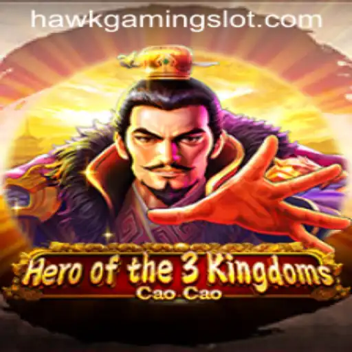 Heroofthe3KingdomsCaoCao and HawkGaming: An Epic Convergence in Strategy Gaming