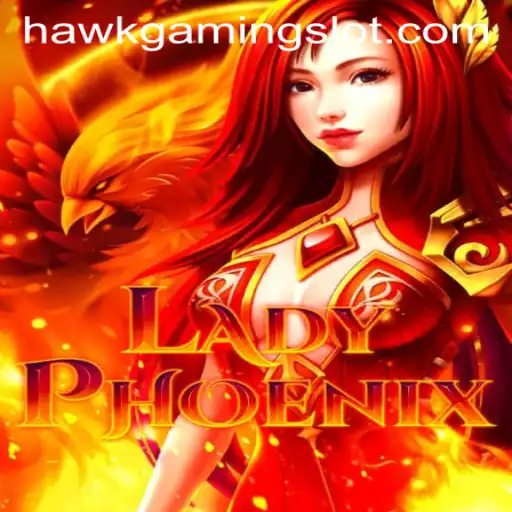 LadyPhoenix: A New Era of Gaming Introduced by HawkGaming